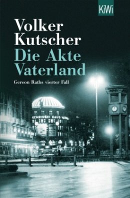 Quelle: https://www.kiwi-verlag.de/buch/die-akte-vaterland/978-3-462-04646-5/ Frontcover