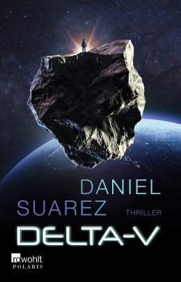 Quelle: https://www.rowohlt.de/paperback/daniel-suarez-delta-v.html Frontcover
