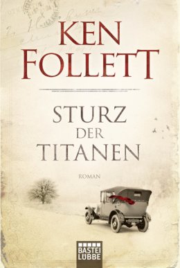 Quelle: https://www.luebbe.de/bastei-luebbe/buecher/historische-romane/sturz-der-titanen/id_3240607 Frontcover